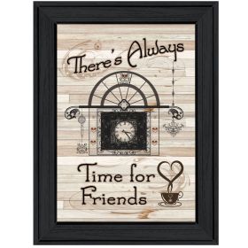 "Time for Friends" by Millwork Engineering, Ready to Hang Framed Print, Black Frame